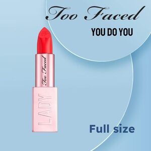 *RARE 📦🆕*BNIB* TOO FACED | FULL| You Do You - Lady Bold Lipstick